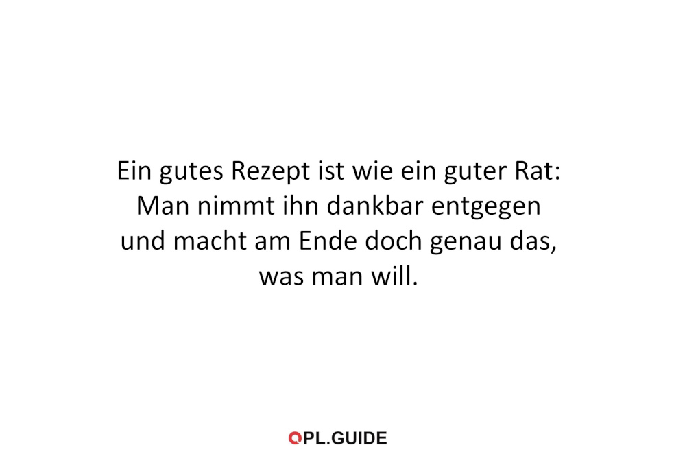 Vorsicht kluger Spruch!